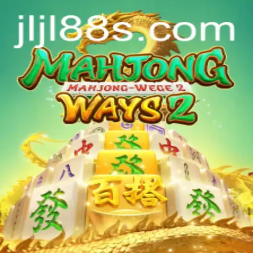 MahjongWays2: Dive Into the World of Mahjong with JLJL88