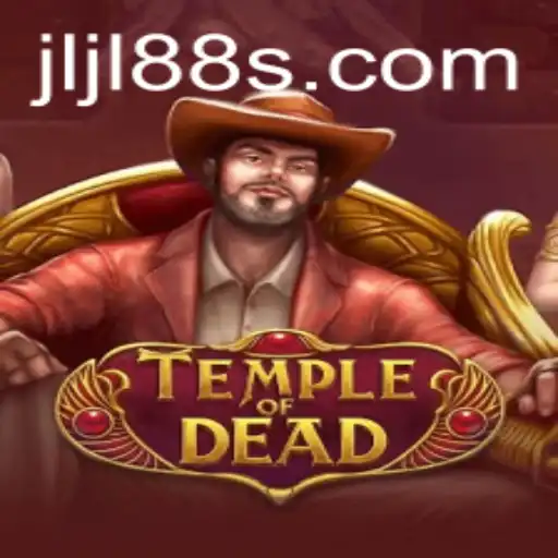 TempleofDead: Dive into the Thrilling World with JLJL88