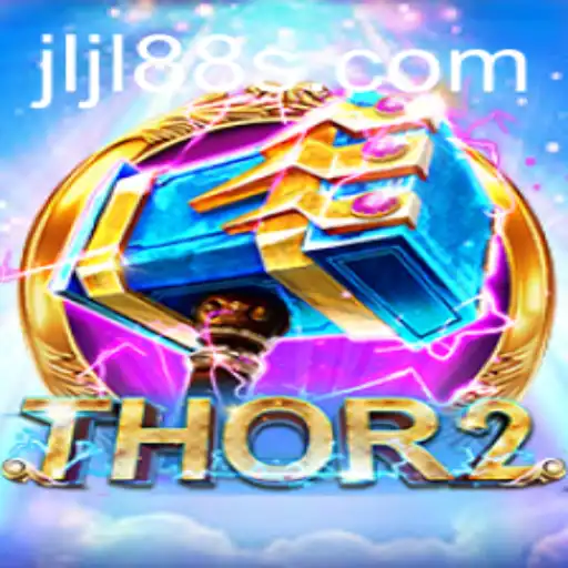 Exploring the Thrills of Thor2: A New Gaming Adventure with JLJL88
